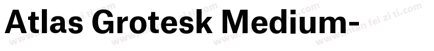 Atlas Grotesk Medium字体转换